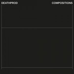Deathprod – Compositions