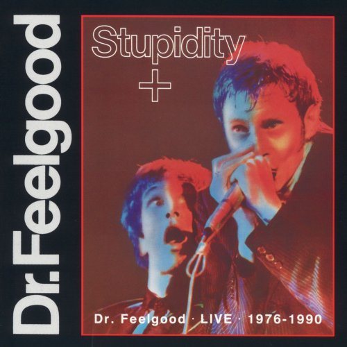 Dr. Feelgood – Stupidity (2023) (ALBUM ZIP)