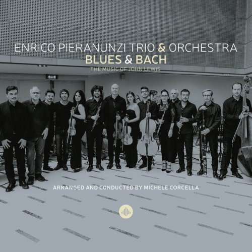 Enrico Pieranunzi – Blues And Bach The Music Of John Lewis (ALBUM MP3)