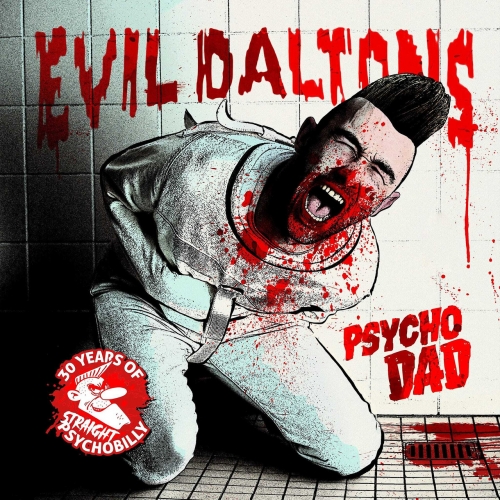 Evil Daltons – Psycho Dad