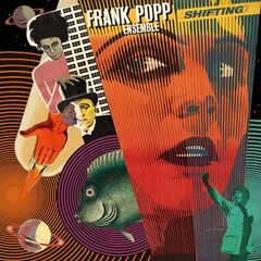 Frank Popp Ensemble – Shifting (2023) (ALBUM ZIP)