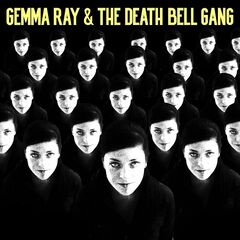 Gemma Ray – Gemma Ray &amp; The Death Bell Gang (ALBUM MP3)