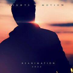 Lights &amp; Motion – Reanimation 2023 [Revisited 10th Anniversary Edition]