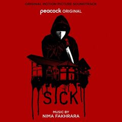 Nima Fakhrara – Sick [Original Motion Picture Soundtrack]