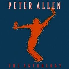 Peter Allen – The Anthology
