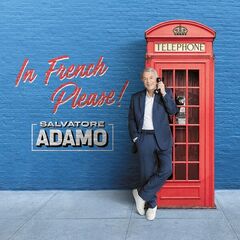 Salvatore Adamo – In French Please! (2023) (ALBUM ZIP)