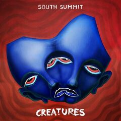 South Summit – Creatures (2023) (ALBUM ZIP)