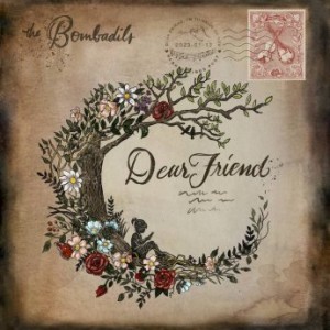 The Bombadils – Dear Friend (2023) (ALBUM ZIP)