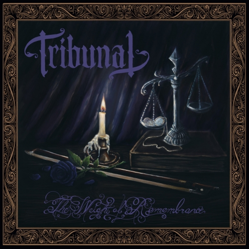 Tribunal – The Weight Of Remembrance