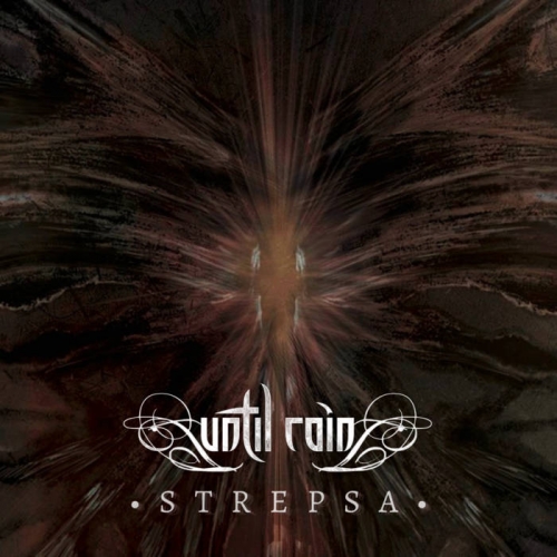 Until Rain – Strepsa (ALBUM MP3)