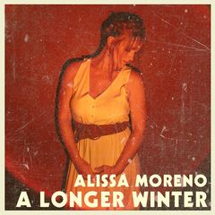 Alissa Moreno – A Longer Winter (2023) (ALBUM ZIP)