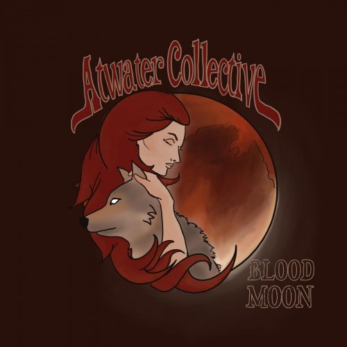 Atwater Collective – Blood Moon