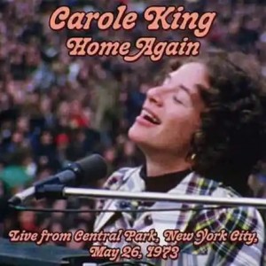 Carole King – Home Again Live From Central Park, New York City, May 26, 1973 (2023) (ALBUM ZIP)