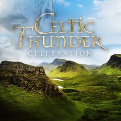 Celtic Thunder – Celebration Favorite Pop Hits Across The Decades (2023) (ALBUM ZIP)