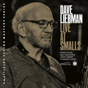 Dave Liebman – Live At Smalls (2023) (ALBUM ZIP)