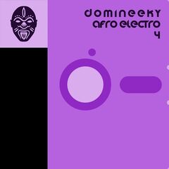 Domineeky – Afro Electro 4 (2023) (ALBUM ZIP)