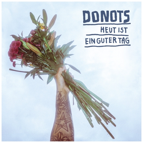 Donots – Heut Ist Ein Guter Tag (2023) (ALBUM ZIP)