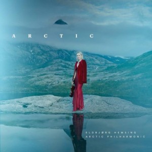 Eldbjorg Hemsing – Arctic (2023) (ALBUM ZIP)