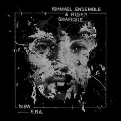 Ishmael Ensemble &amp; Rider Shafique – New Era (2023) (ALBUM ZIP)