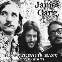 James Gang – Everything Is Hazy [Live, Paris ’71]