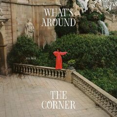 Joya Mooi – What’s Around The Corner