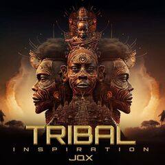 Jqx – Tribal Inspiration (2023) (ALBUM ZIP)