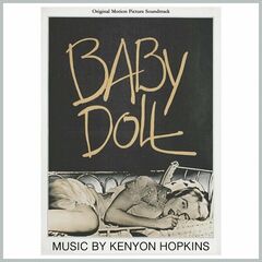 Kenyon Hopkins – Elia Kazan’s Baby Doll [Original Motion Picture Soundtrack]