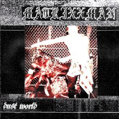 Matrixxman – Dust World (2023) (ALBUM ZIP)