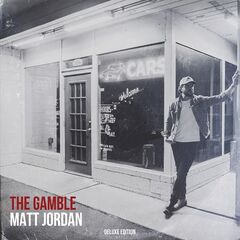 Matt Jordan – The Gamble (2023) (ALBUM ZIP)