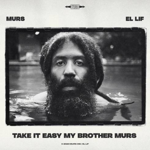 Murs &amp; El Lif Beatz – Take It Easy My Brother Murs (2023) (ALBUM ZIP)