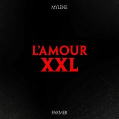 Mylène Farmer – L’amour XXL (2023) (ALBUM ZIP)