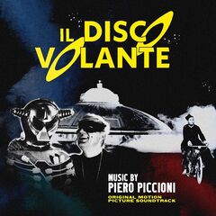 Piero Piccioni – Il Disco Volante [Original Motion Picture Soundtrack]