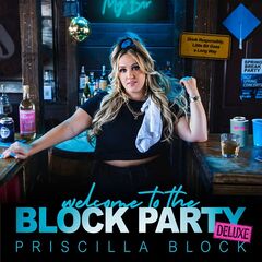 Priscilla Block – Welcome To The Block Party (2023) (ALBUM ZIP)