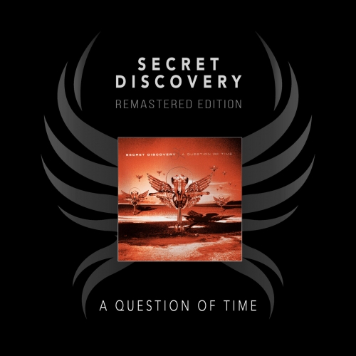 Secret Discovery – A Question Of Time (2023) (ALBUM ZIP)