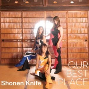 Shonen Knife – Our Best Place (2023) (ALBUM ZIP)