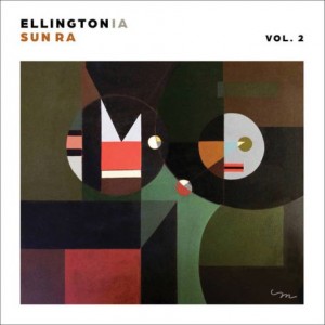 Sun Ra &amp; His Arkestra – Ellingtonia, Vol. 2 (2023) (ALBUM ZIP)