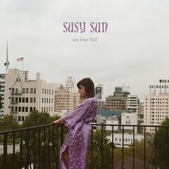 Susy Sun – On Ivar Hill (2023) (ALBUM ZIP)
