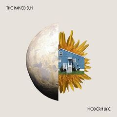 The Naked Sun – Modern Life (2023) (ALBUM ZIP)