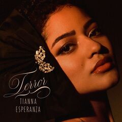 Tianna Esperanza – Terror (2023) (ALBUM ZIP)