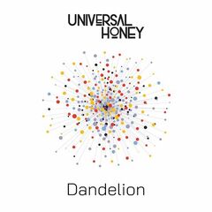 Universal Honey – Dandelion (2023) (ALBUM ZIP)