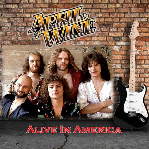April Wine – Alive In America (2023) (ALBUM ZIP)