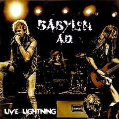 Babylon A.D. – Live Lightning (2023) (ALBUM ZIP)