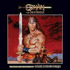 Basil Poledouris – Conan The Destroyer [Original Motion Picture Soundtrack]