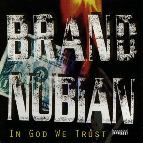 Brand Nubian – In God We Trust [30th Anniversary Deluxe] (2023) (ALBUM ZIP)