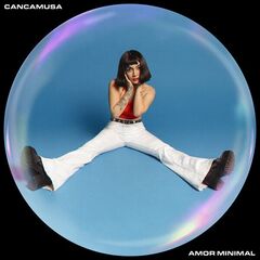 Cancamusa – Amor Minimal (2023) (ALBUM ZIP)