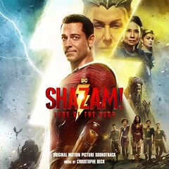 Christophe Beck – Shazam! Fury Of The Gods [Original Motion Picture Soundtrack] (2023) (ALBUM ZIP)