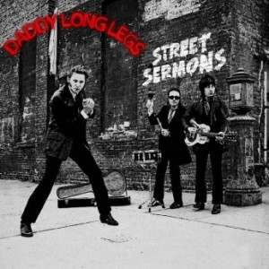 Daddy Long Legs – Street Sermons (2023) (ALBUM ZIP)
