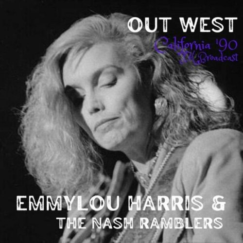 Emmylou Harris – Out West [Live California ’90] (2023) (ALBUM ZIP)