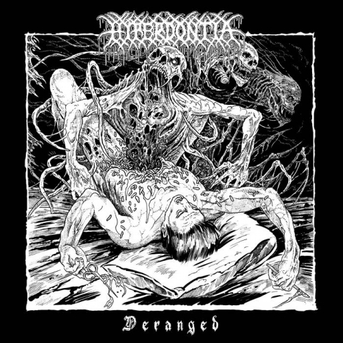 Hyperdontia – Deranged (2023) (ALBUM ZIP)