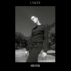 J. Vague – Silver (2023) (ALBUM ZIP)